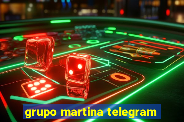 grupo martina telegram